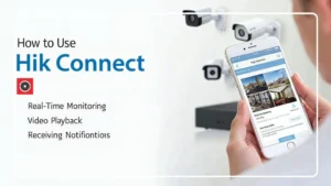 آموزش نرم افزار Hik Connect